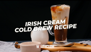 How to make a Irish Cream Cold Brew
